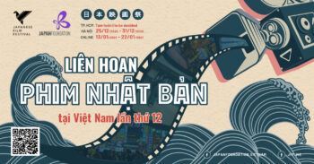 Liên hoan PHIM NHẬT BẢN tại Việt Nam lần thứ 12