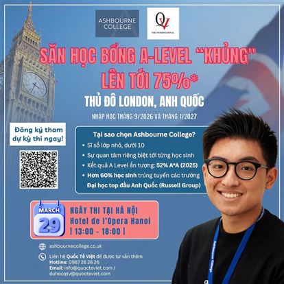 Thi học bổng A-Level Ashbourne College tại Hà Nội – Cơ hội học tập tại trung tâm London